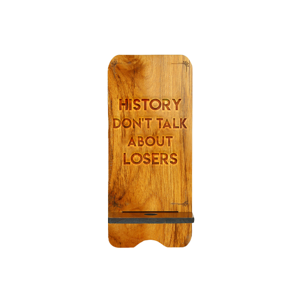History Don`t Talk About Loser